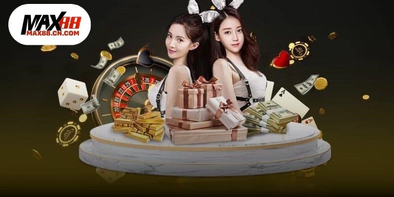 Loạt ưu đãi khủng khi đăng ký MAX88 